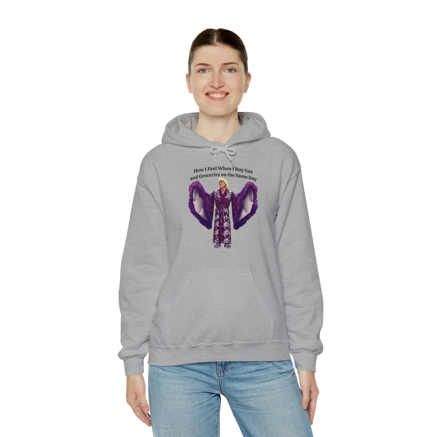 Hooded Sweatshirt | How I Feel When I Buy Gas and Groceries on the Same Day | Unisex