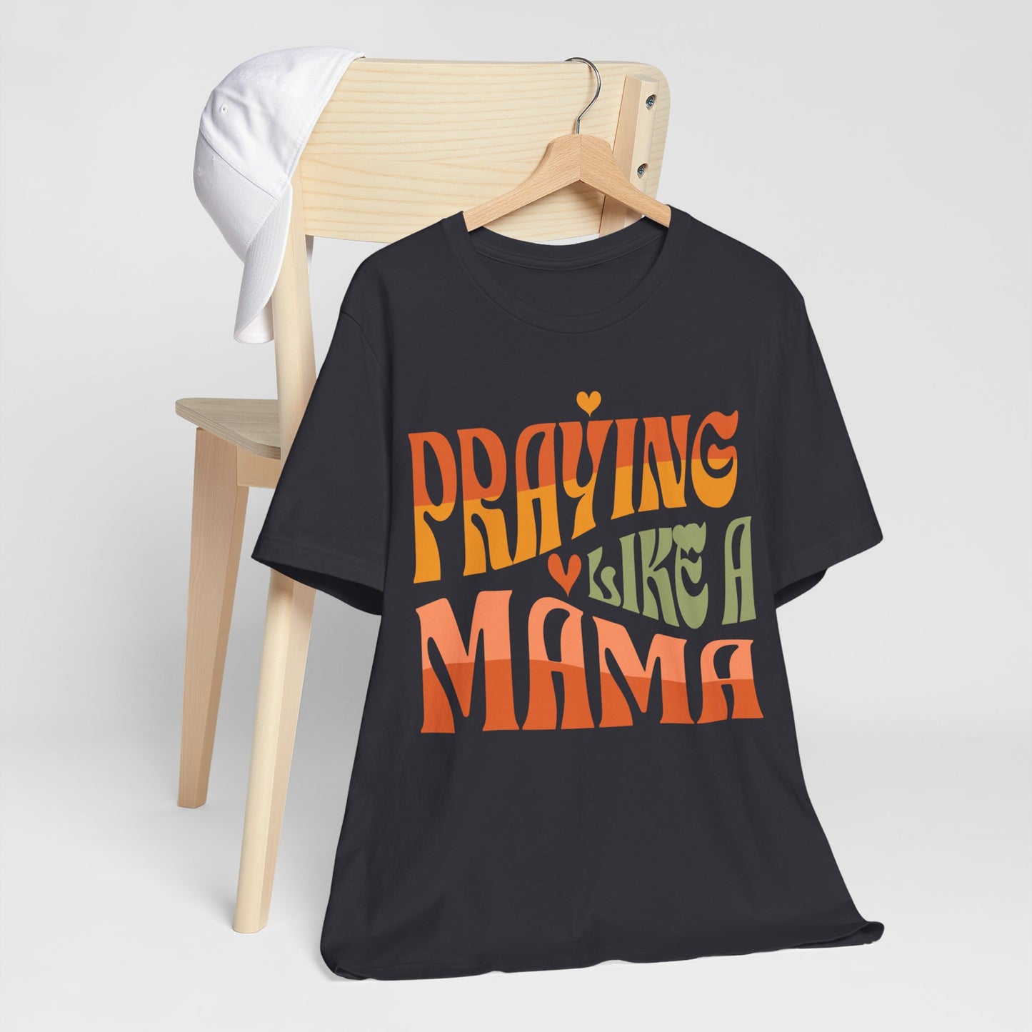 Praying Mama Unisex Jersey Short Sleeve Tee. Gift for a Praying Mom