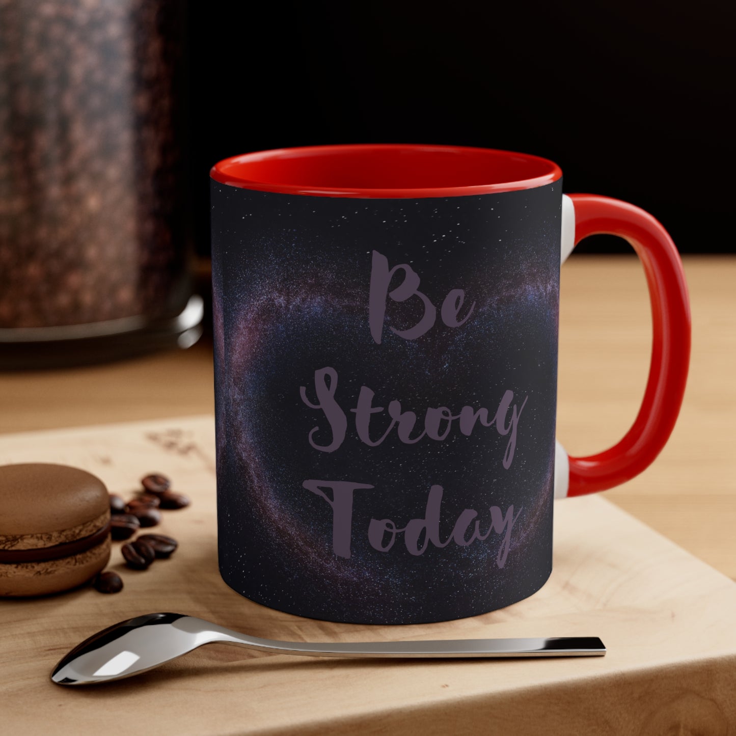 Be Strong Today with heart background Coffee Mug, 11oz