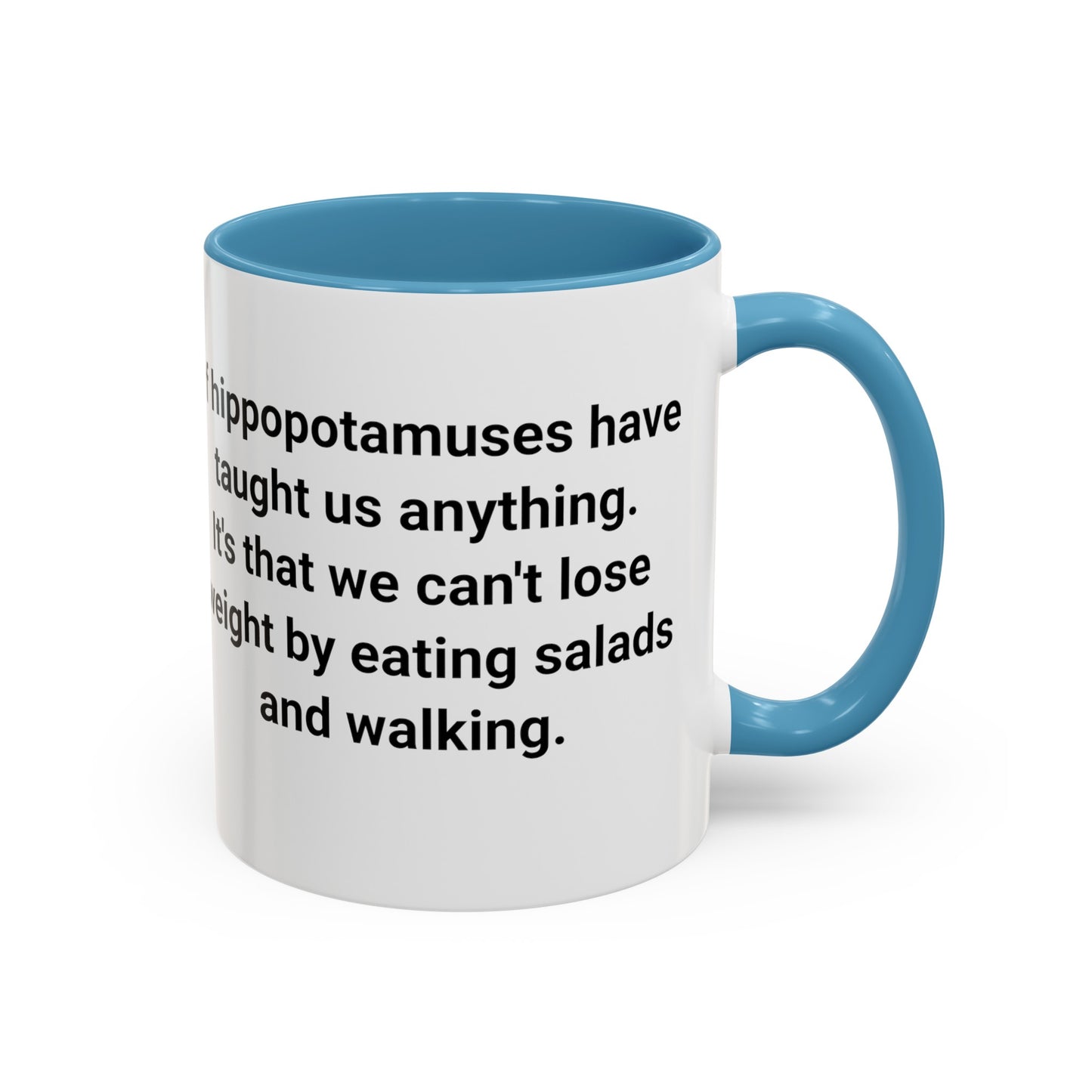 Hippopotamuses Lessons on Dieting. Accent Coffee Mug (11, 15oz)