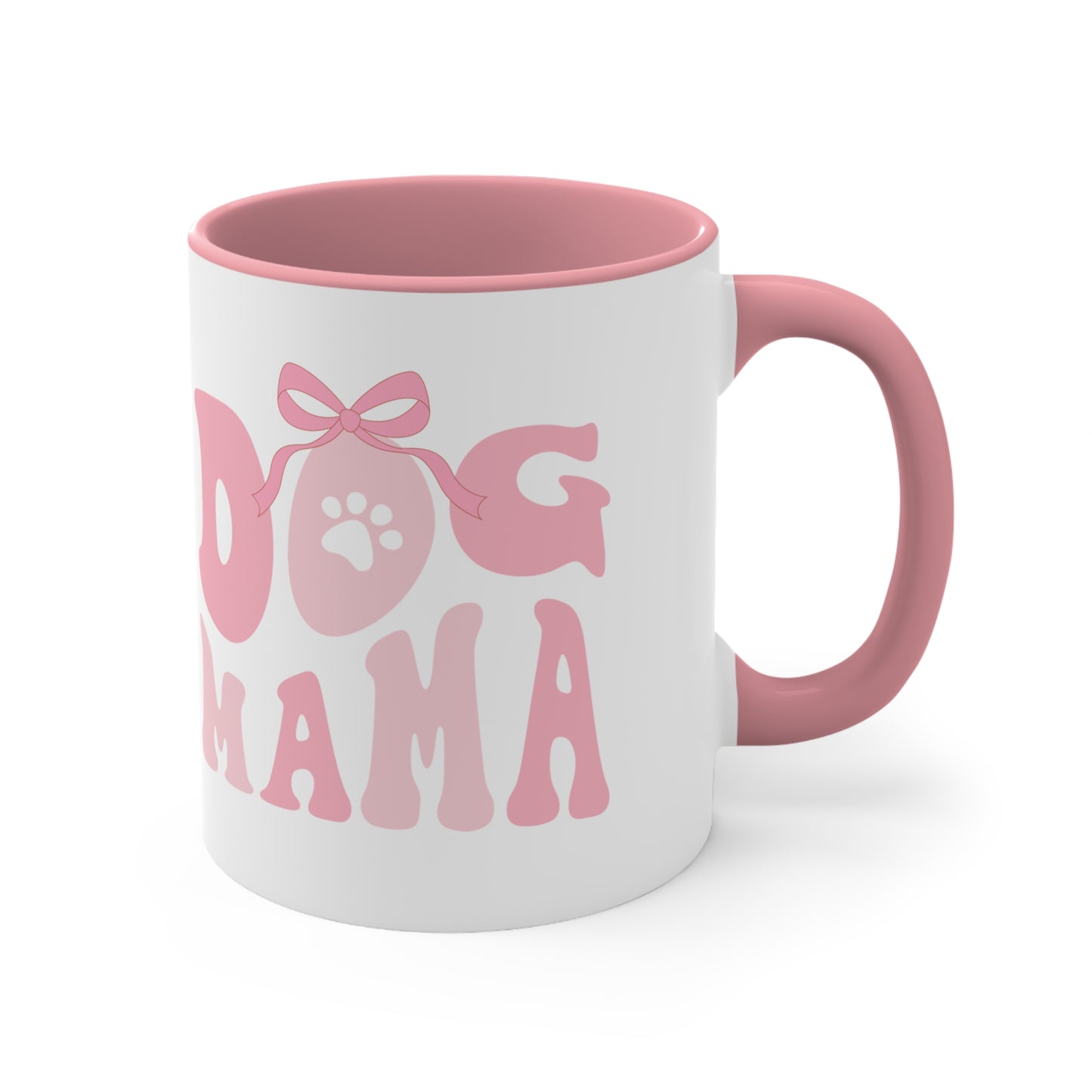 Dog Mom Coffee Mug, 11oz. Mother's Day Gift for Dog Mom