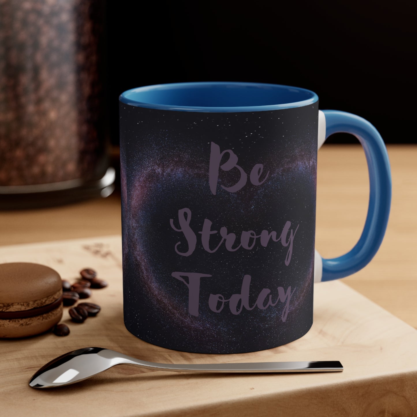 Be Strong Today with heart background Coffee Mug, 11oz