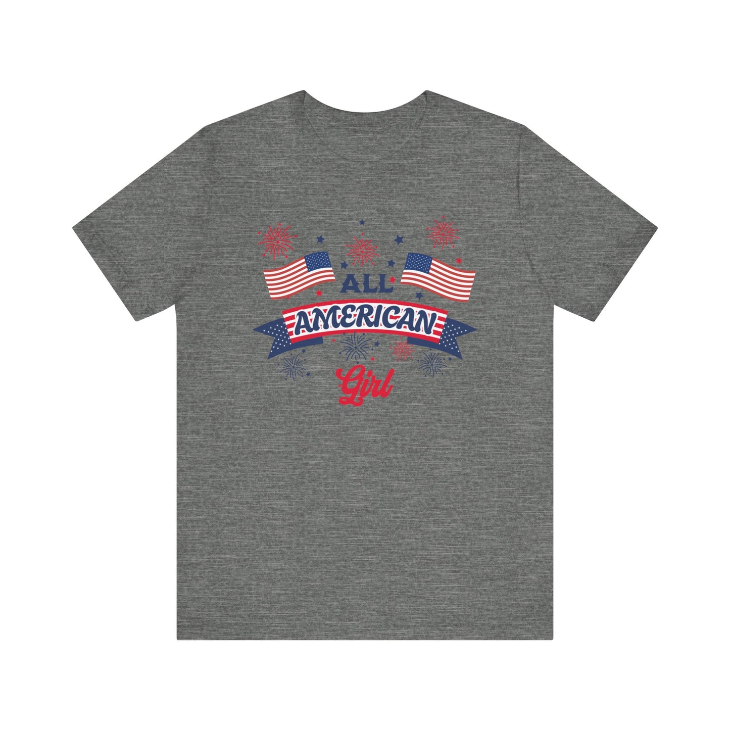 All American Girl Unisex T-shirt. Celebrate Fourth of July in this great tshirt. Gift for her. Birthday Gift. 4th of July Tee