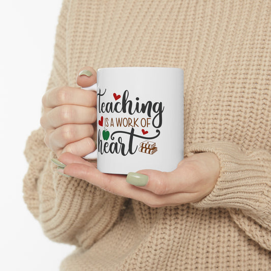 Teacher Appreciation Gift. "Teaching is a Work of Heart" Coffee Mug also makes a thoughtful gift for educators, mentors. 11 oz mug