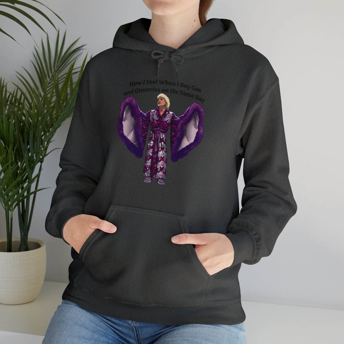 Hooded Sweatshirt | How I Feel When I Buy Gas and Groceries on the Same Day | Unisex