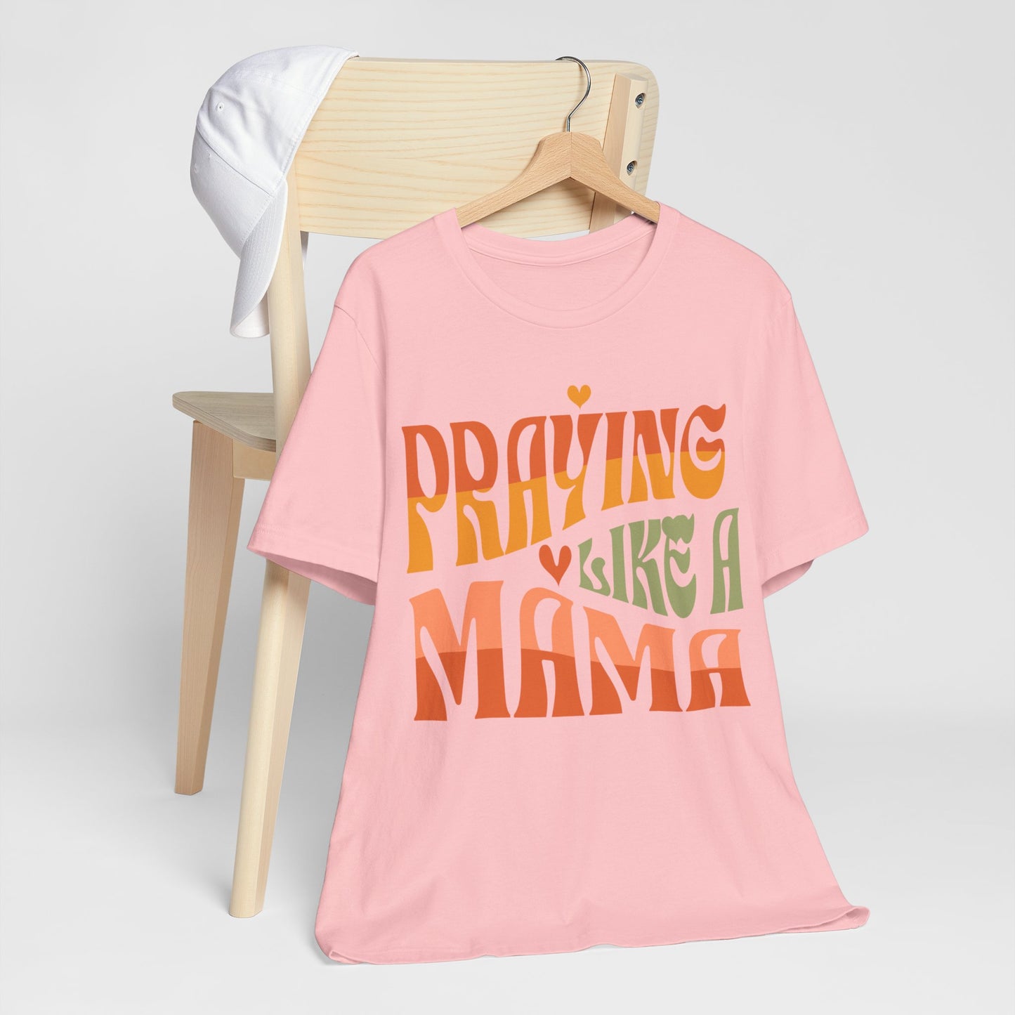 Praying Mama Unisex Jersey Short Sleeve Tee. Gift for a Praying Mom