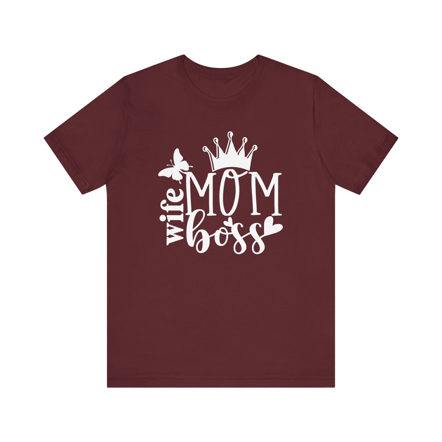 Mother's Day Unisex Jersey Short Sleeve Tee. Wife Mom Boss. Great gift for Mom