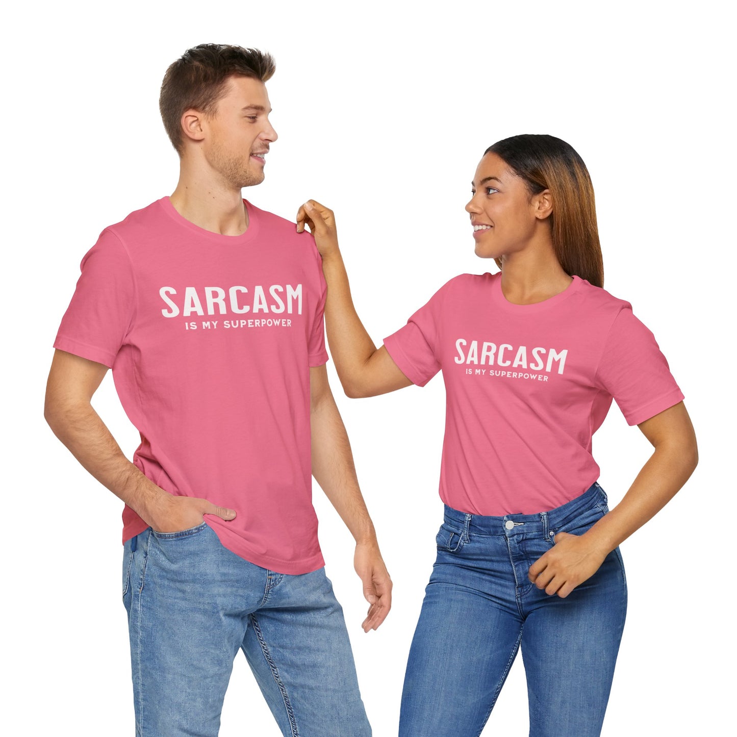 Sarcasm is my Superpower. Have fun with this Unisex Jersey Short Sleeve Tee