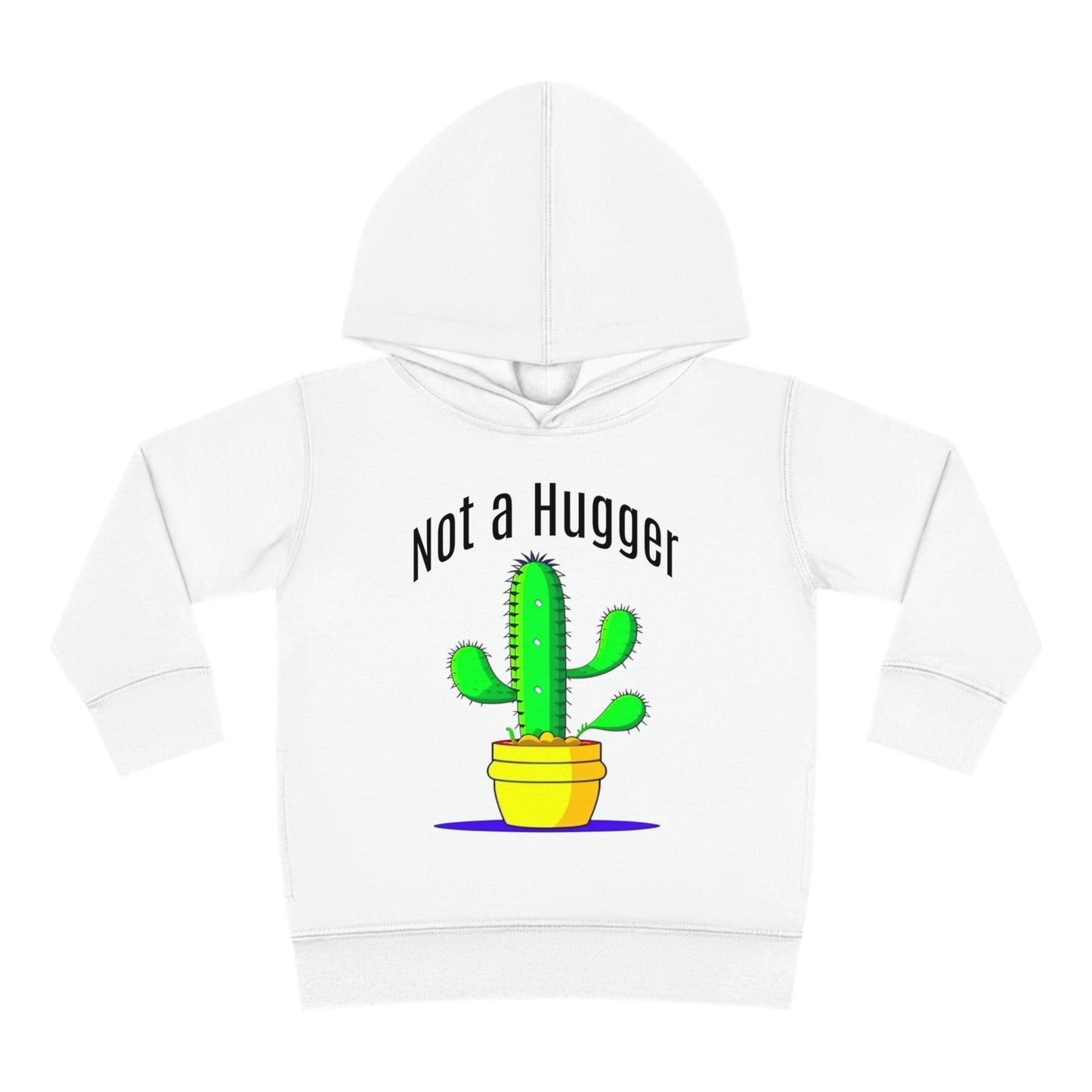 Not a Hugger Toddler Pullover Fleece Hoodie for someone who appreciates personal space and values their own bubble