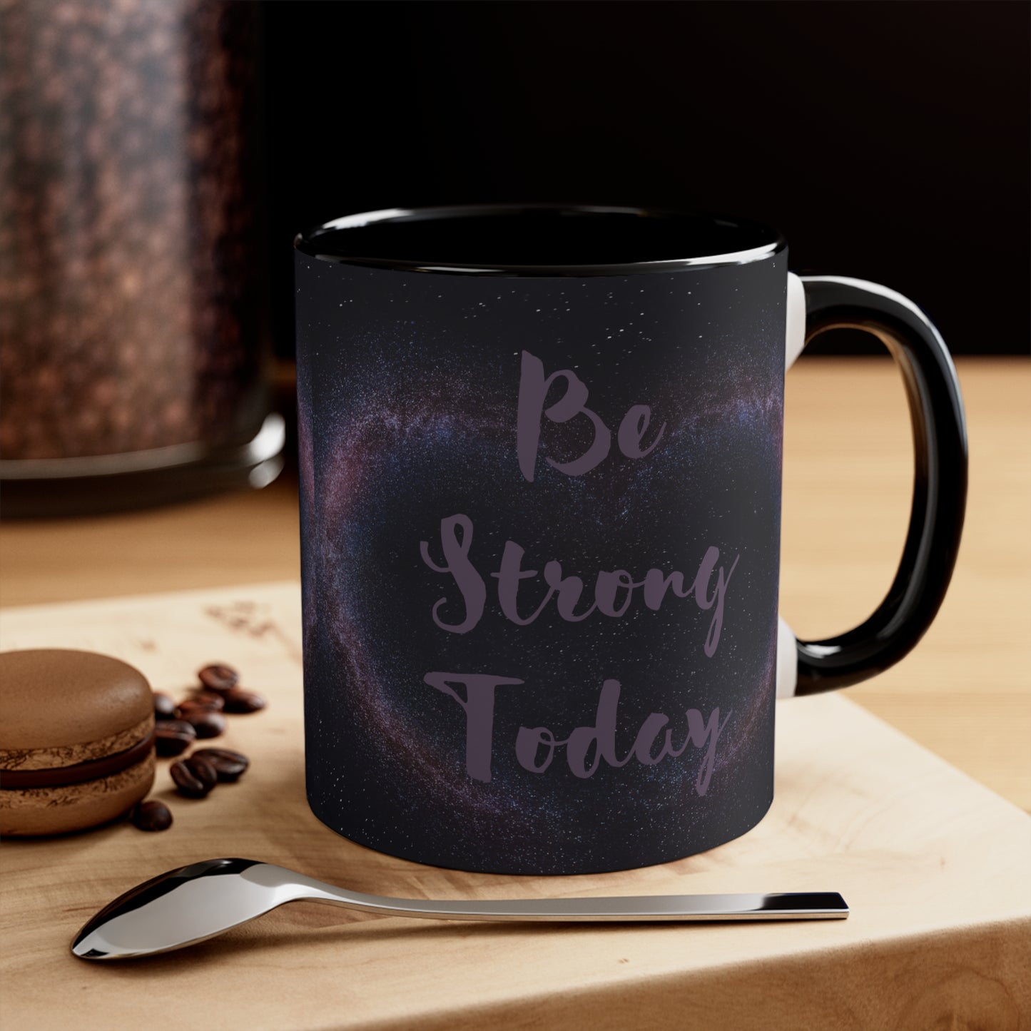 Be Strong Today with heart background Coffee Mug, 11oz