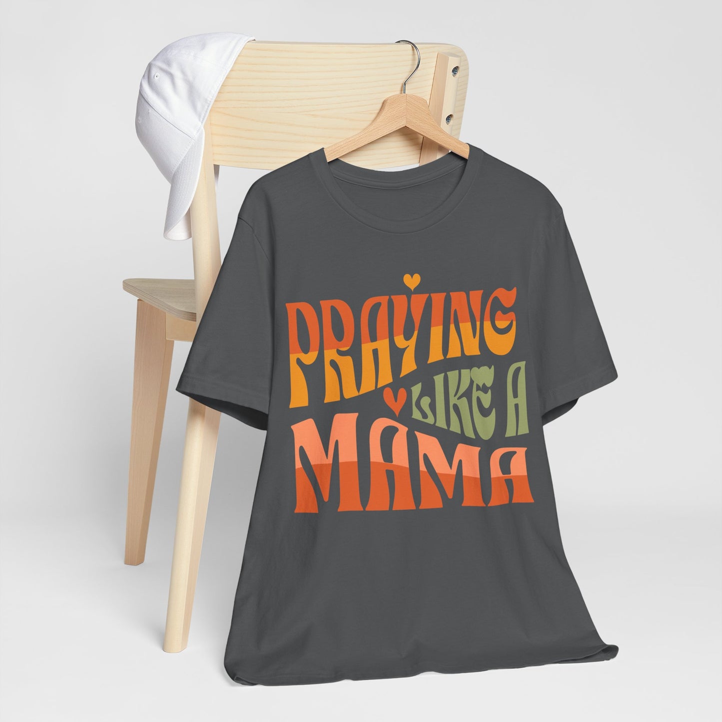 Praying Mama Unisex Jersey Short Sleeve Tee. Gift for a Praying Mom