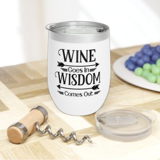 Wisdom and Wine in a Chill Wine Tumbler