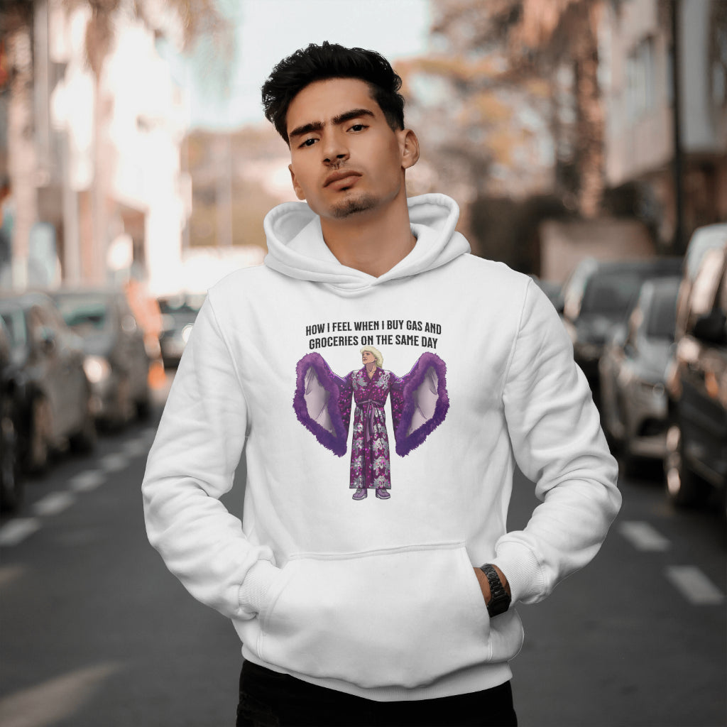 Hooded Sweatshirt | How I Feel When I Buy Gas and Groceries on the Same Day | Unisex